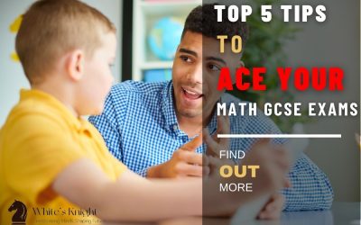 Top 5 Tips for Math GCSE Exams